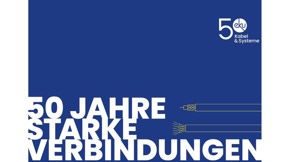 50 Jahre eku – Starke Verbindungen aus Bochum: Von Kupfer zu Glasfaser